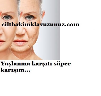 Read more about the article YAŞLANMA KARŞITI SÜPER KARIŞIM
